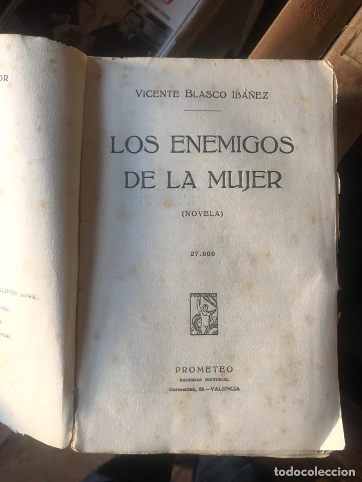 Libros antiguos: V. Blasco Iba&ntilde;ez. Los enemigos de la mujer - Foto 2