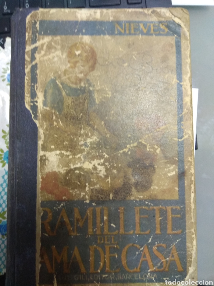 Libros antiguos: RAMILLETE DEL AMA DE CASA NIEVES 1926