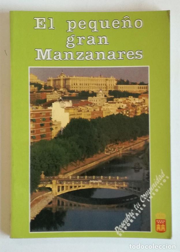 Libros antiguos: EL PEQUE&Ntilde;O GRAN MANZANARES - Foto 1