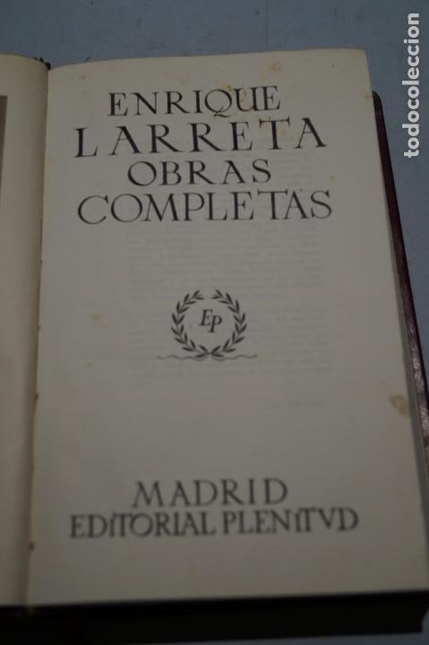 Libros antiguos: OBRAS COMPLETAS. ENRIQUE LARRETA. - Foto 2