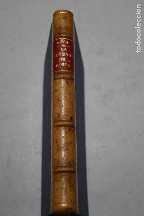Libros antiguos: LA SE&Ntilde;ORITA DE LA FERT&Eacute;. PIERRE BENOIT - Foto 1