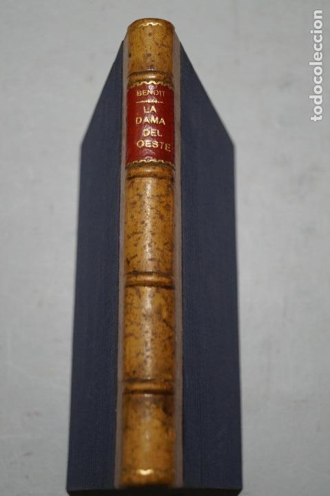 Libros antiguos: LA DAMA DEL OESTE. PIERRE BENOIT - Foto 1