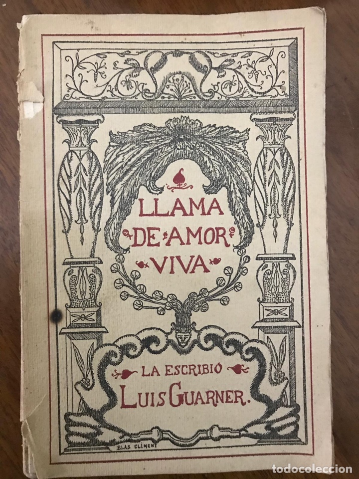 Libros antiguos: Luis Guarner. Llama de amor viva. 1923. - Foto 1