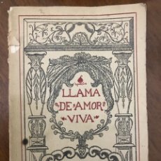 Libros antiguos: LUIS GUARNER. LLAMA DE AMOR VIVA. 1923.