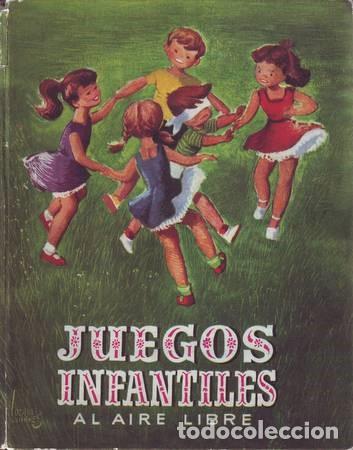 Libros antiguos: LARRAYA, Tom&aacute;s G: JUEGOS INFANTILES AL AIRE LIBRE - Foto 1