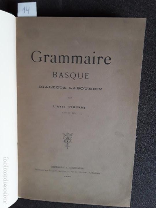 Libros antiguos: Ithurry. Grammaire basque. Gram&aacute;tica vasca. Euskera. Lengua Vasca. - Foto 3