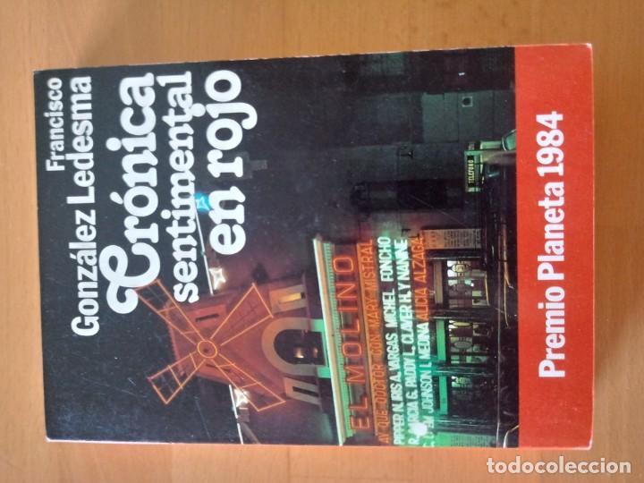 Libros antiguos: Cronica Sentimental en Rojo  Francisco Gonzalez Ledesma - Foto 1