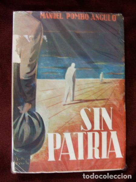 Libros antiguos: POMBO ANGULO, Manuel - Sin patria - Foto 1