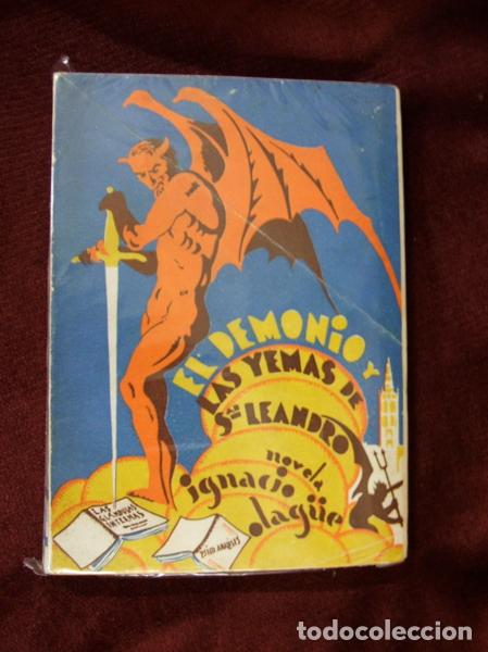 Libros antiguos: OLAG&Uuml;E, Ignacio - El demonio y las yemas de San Leandro. - Foto 1