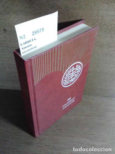 Libros antiguos: LARRETA, Antonio - VOLAVERUNT - Foto 1