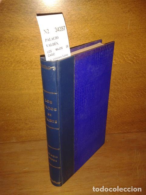 Libros antiguos: PALACIO VALD&Eacute;S, Armando - LOS MAJOS DE CADIZ - Foto 1