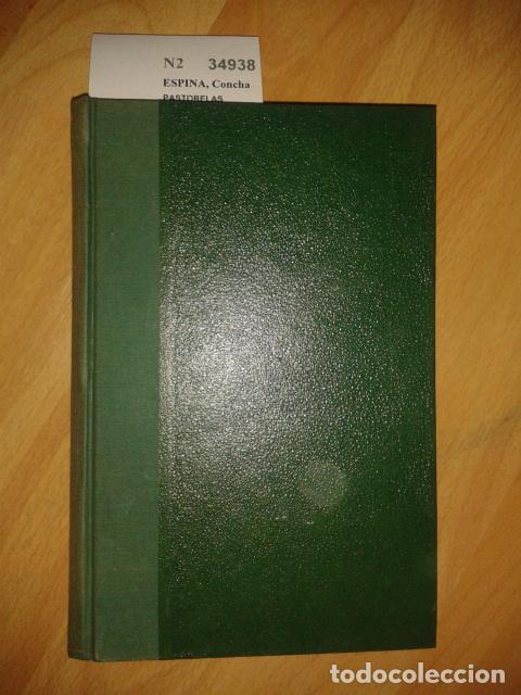 Libros antiguos: ESPINA, Concha - PASTORELAS - Foto 1