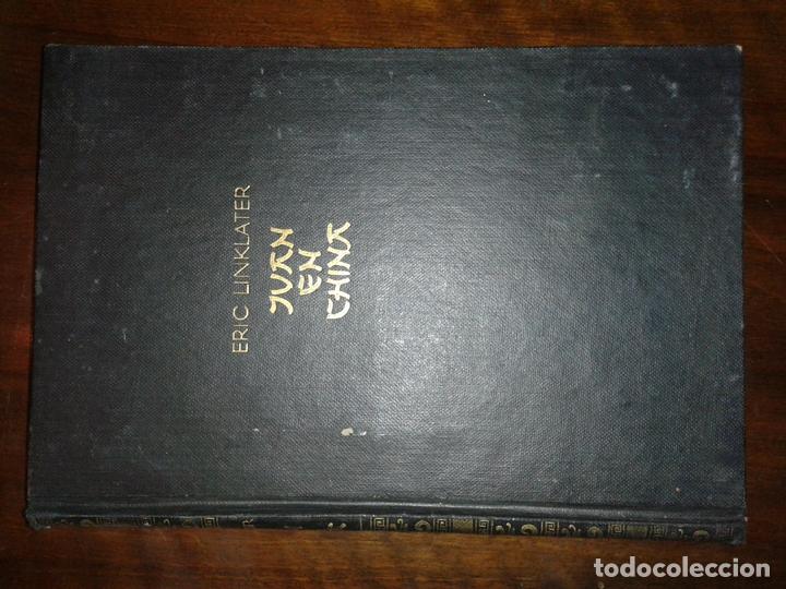 Libros antiguos: LINKLATER, Eric - JUAN EN CHINA - Foto 1