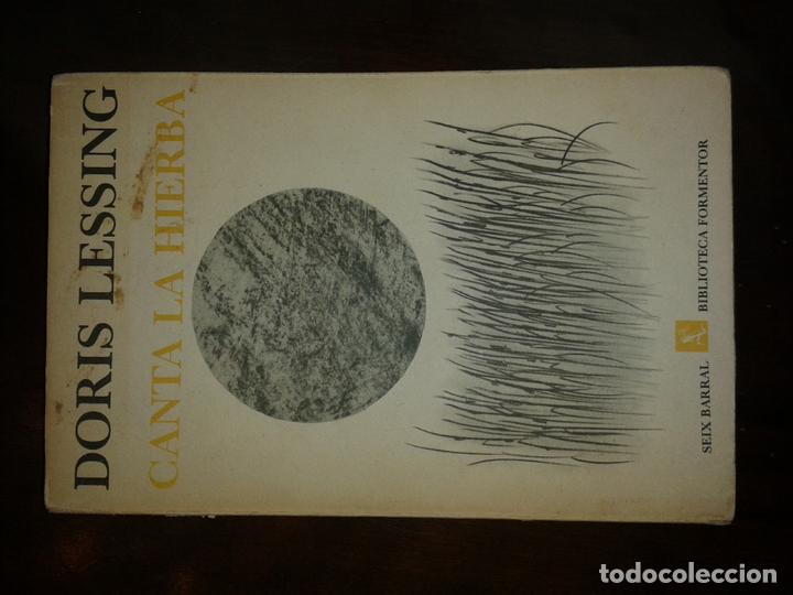Libros antiguos: LESSING, Doris - CANTA LA HIERBA - Foto 1