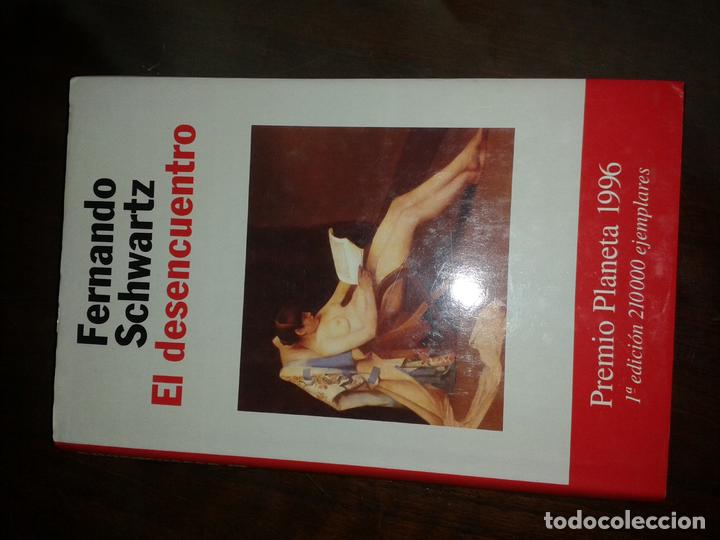 Libros antiguos: SCHWARTZ, Fernando - EL DESENCUENTRO - Foto 1