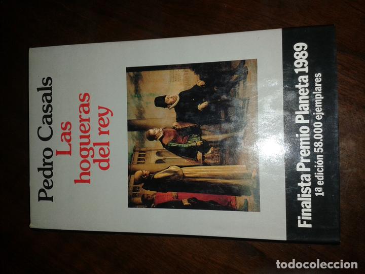 Libros antiguos: CASALS, Pedro - LAS HOGUERAS DEL REY - Foto 1