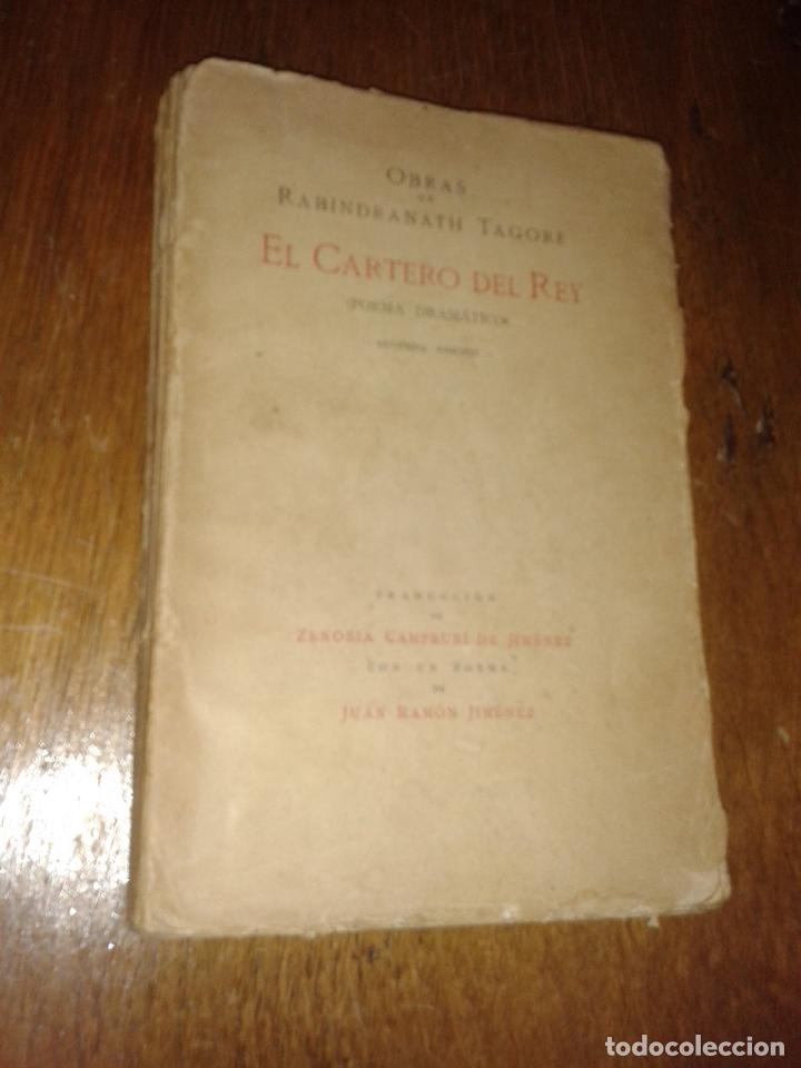 Libros antiguos: TAGORE, Rabindranath - EL CARTERO DEL REY (POEMA DRAMATICO) - Foto 1