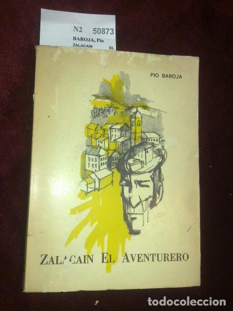 Libros antiguos: BAROJA, Pio - ZALACAIN EL AVENTURERO - Foto 1