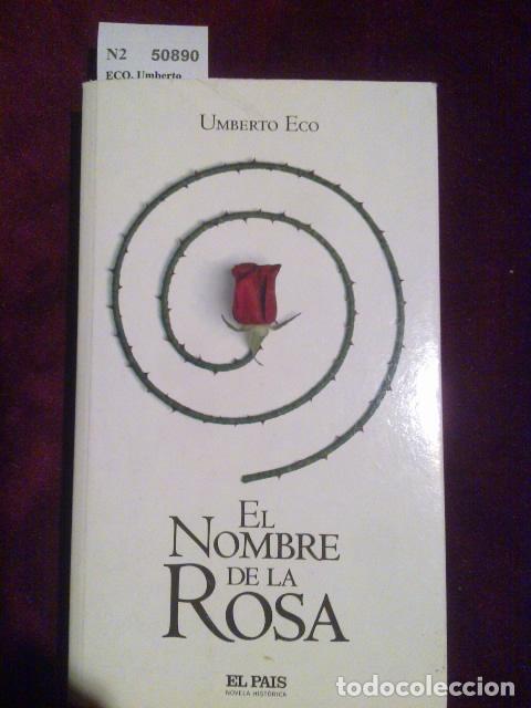 Libros antiguos: ECO, Umberto - EL NOMBRE DE LA ROSA. - Foto 1
