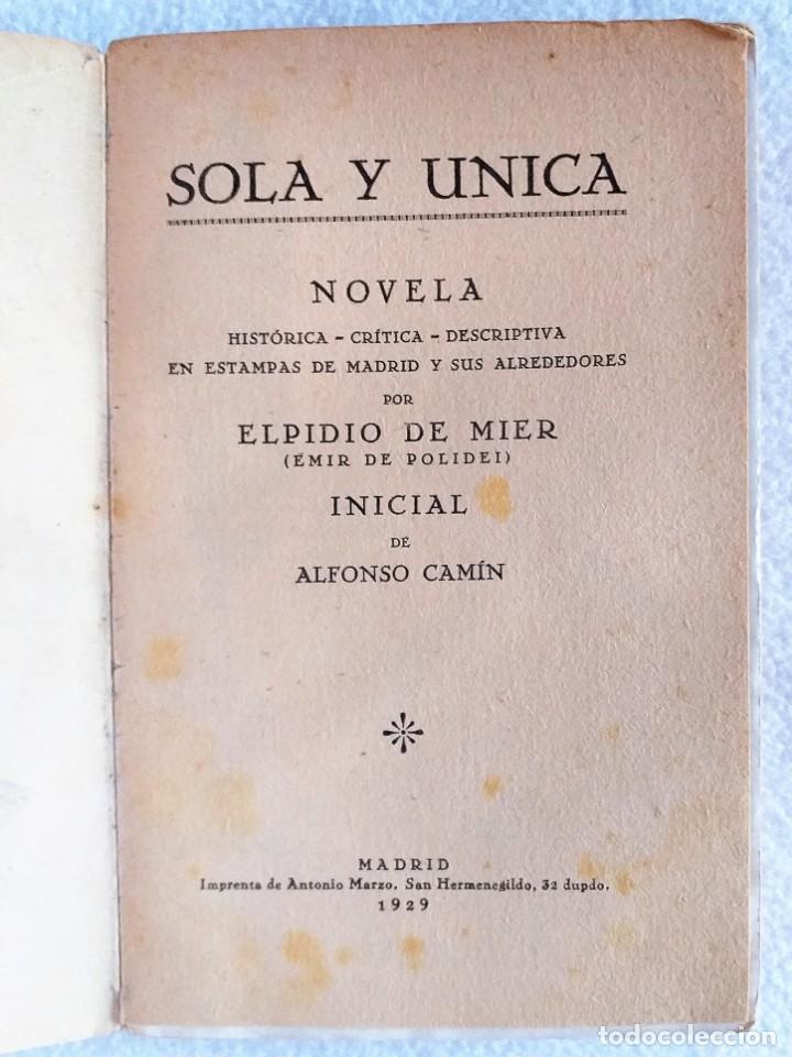 Libros antiguos: S&oacute;la y &uacute;nica, Elpidio de Mier (1929) - Foto 2