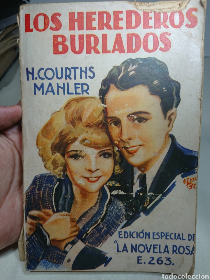 LOS HEREDEROS BURLADOS, 1933, NOVELA ROSS, M. COURTHS MAHLER (Libros Antiguos, Raros y Curiosos - Literatura - Otros)