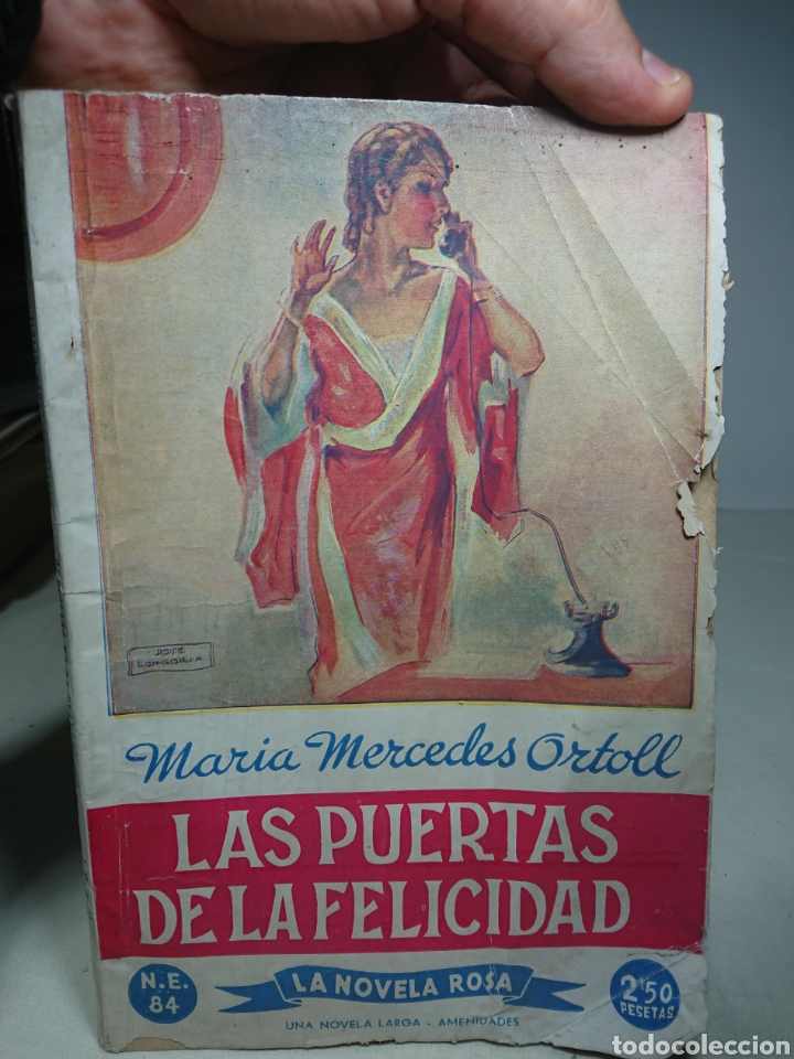 Libros antiguos: Las Puertas de la Felicidad, Maria Mercedes Ortoll, Novela Rosa - Foto 1 - 152055909