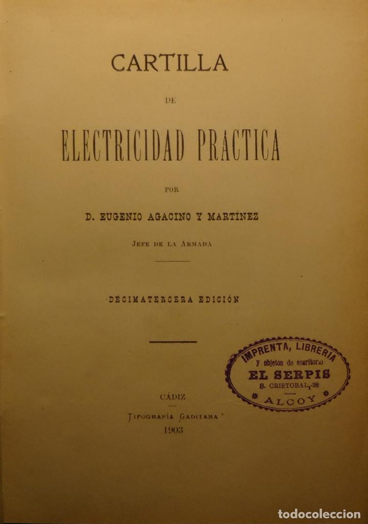 Livres anciens: CARTILLA DE ELECTRICIDAD PR&Aacute;CTICA - Eugenio AGACINO Y MART&Iacute;NEZ