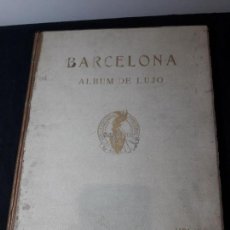 Libros antiguos: ALBUM DE LUJO BARCELONA VOLUMEN 1 AÑO 1929. Lote 152455470