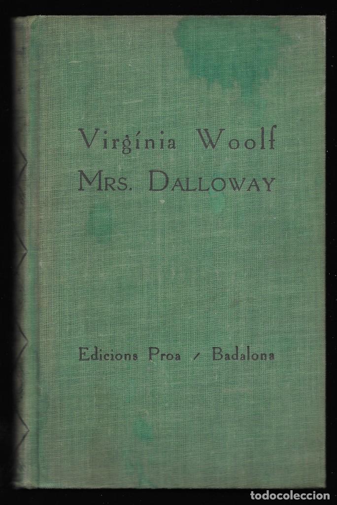 Libros antiguos: Mrs. Dalloway .  Woolf, Virg&iacute;nia - Foto 1