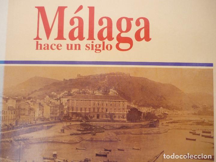 Libri antichi: LIBRO MALAGA HACE UN SIGLO (MUY INTERESANTE).