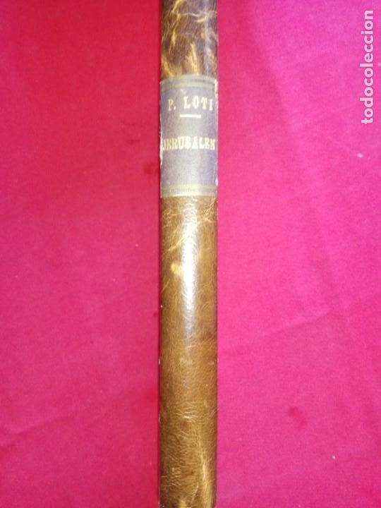Libros antiguos: JERUSAL&Eacute;N. PIERRE LOTI. EDITORIAL CERVANTES 1938. - Foto 1