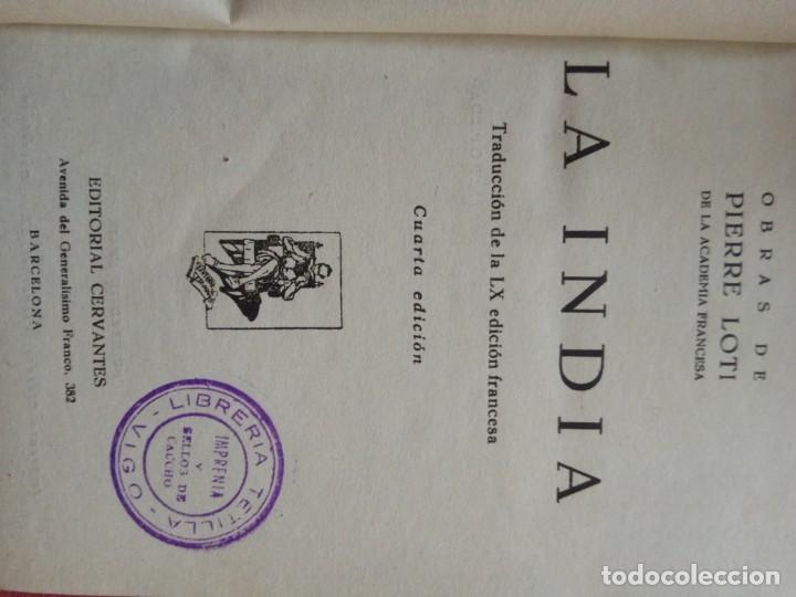 Libros antiguos: LA INDIA. PIERRE LOTI.EDITORIAL CERVANTES. - Foto 4