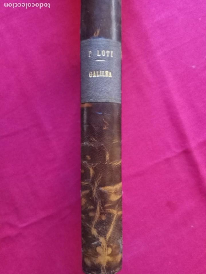 Libros antiguos: GALILEA- PIERRE LOTI. - Foto 1
