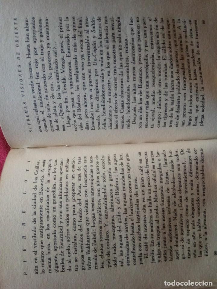 Libros antiguos: SUPREMAS VISIONES DE ORIENTE. PIERRE LOTI.1931. - Foto 5