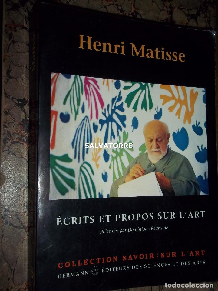 Henry Matisseecrits Et Propos Sur Lárt1992 En Frances - 