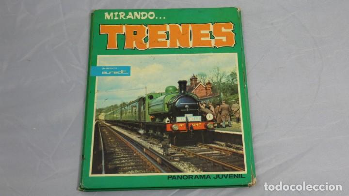 Libros antiguos: LIBRO MIRANDO ... TRENES . EDITORIAL PANORAMA JUVENIL - Foto 3