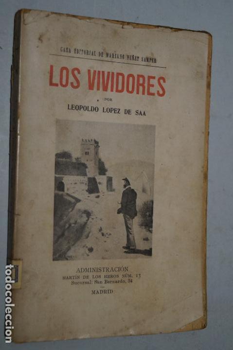 Libros antiguos: LOS VIVIDORES. LEOPOLDO LOPEZ DE SAA. - Foto 1