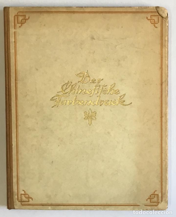 Libros antiguos: DER CHINESISCHE FARBENDRUCK. - KURTH, Julius. - Foto 6