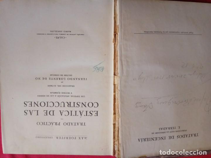 Libros antiguos: TRATADO PR&Aacute;CTICO DE EST&Aacute;TICA DE LAS CONSTRUCCIONES / MAX FOERSTER.1922. - Foto 4