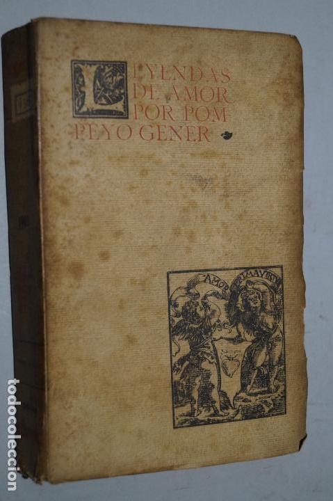Libros antiguos: LEYENDAS DE AMOR. POMPEYO GENER. 1902 - Foto 1