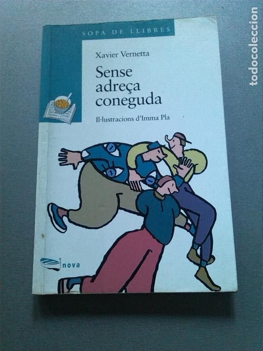 Libros antiguos: SENSE ADRE&Ccedil;A CONEGUDA - VERNETTA,XAVIER - Foto 1