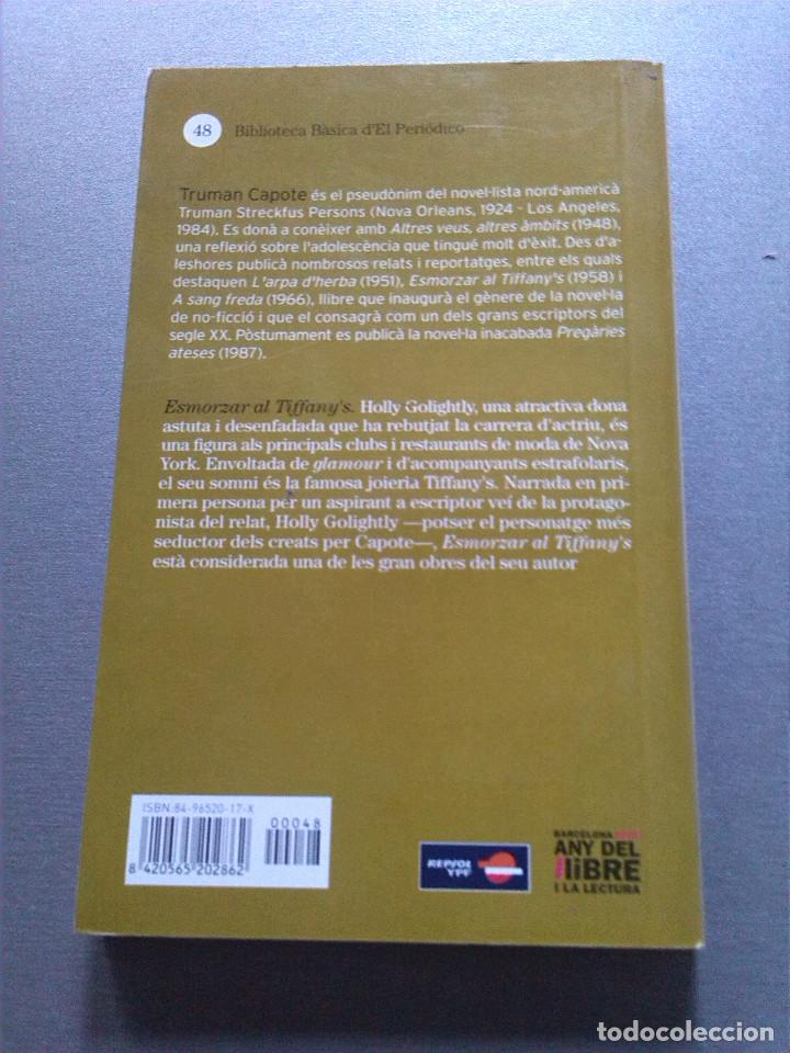 Libros antiguos: ESMORZAR AL TIFFANY&acute;S - TRUMAN CAPOTE EN CATALAN - Foto 2