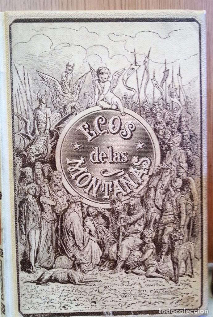 Libros antiguos: Libro centenario- ECOS DE LAS MONTA&Ntilde;AS. A&ntilde;o 1894 - Foto 1