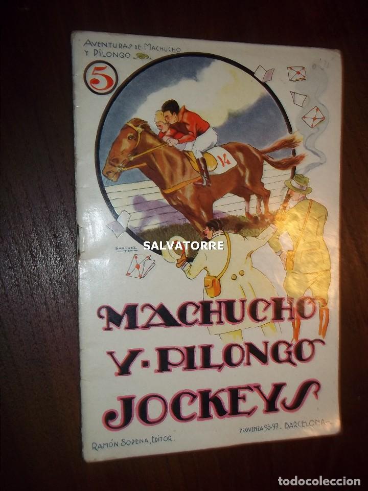 Libros antiguos: MACHUCO Y PILONGO. JOCKEYS.5. RAMON SOPENA.EDITOR.BARCELONA.