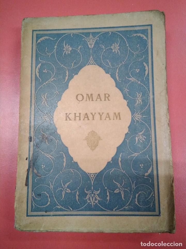 Libros antiguos: Robaiyat. Omar Khayyam. En franc&eacute;s. 1924. - Foto 1