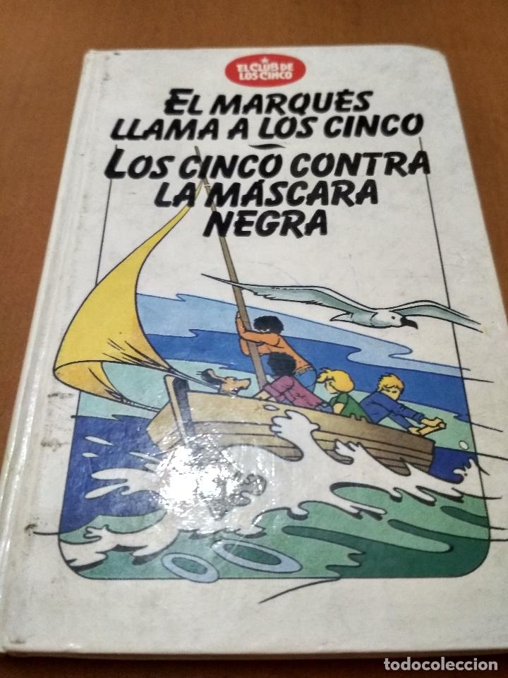 Libros antiguos: El marqu&eacute;s llama a los cinco /los cinco contra la m&aacute;scara negra