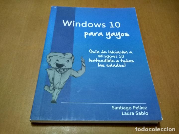 Libros antiguos: Windows 10 para Yayos - Foto 1
