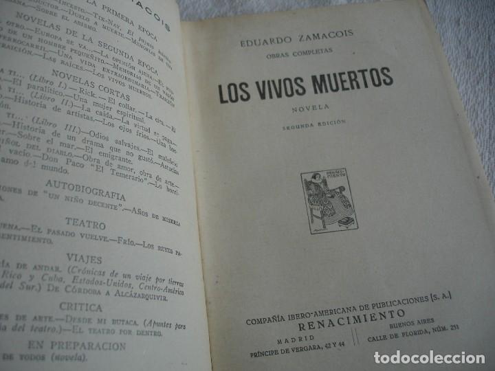 Libros antiguos: Zamacois, Eduardo. Los muertos vivos - Foto 2