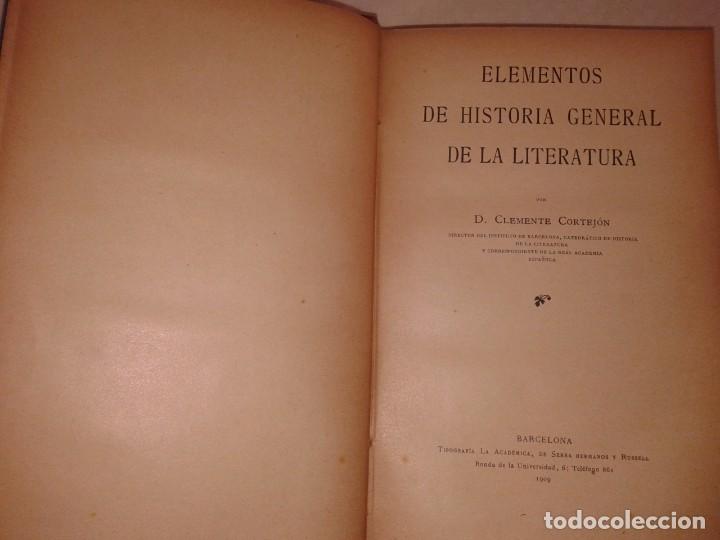 Libros antiguos: ELEMENTOS DE HISTORIA GENERAL DE LA LITERATURA, D. CLEMENTE CORTEJON, 1909 - Foto 4