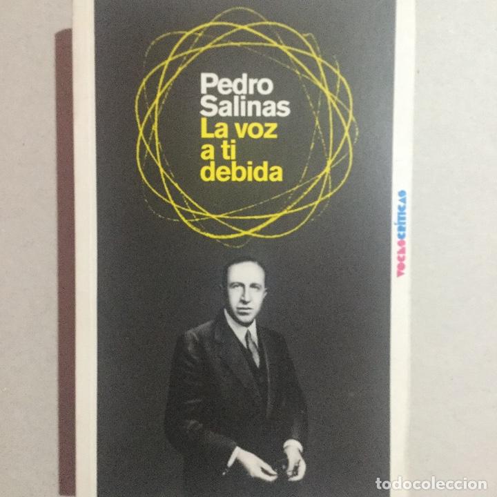 Libros antiguos: Pedro Salinas. La voz a ti debida - Foto 1
